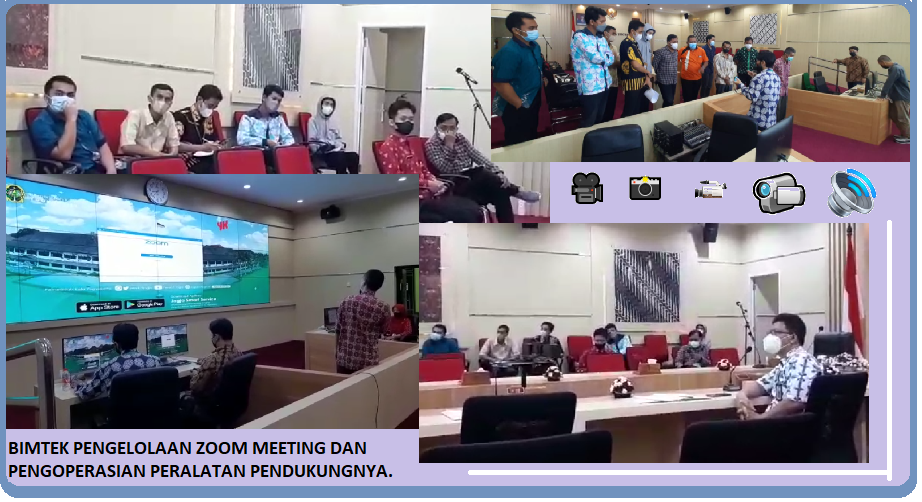 BIMTEK PENGELOLAAN ZOOM MEETING DAN PENGOPERASIAN PERALATAN YANG MENDUKUNG ZOOM MEETING