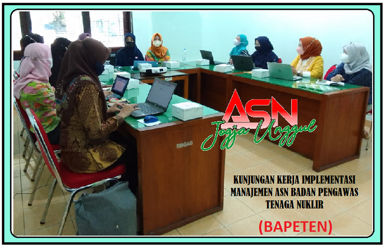 BKPSDM TERIMA KUNJUNGAN KERJA IMPLEMENTASI MANAJEMEN ASN BADAN PENGAWAS TENAGA NUKLIR (BAPETEN)