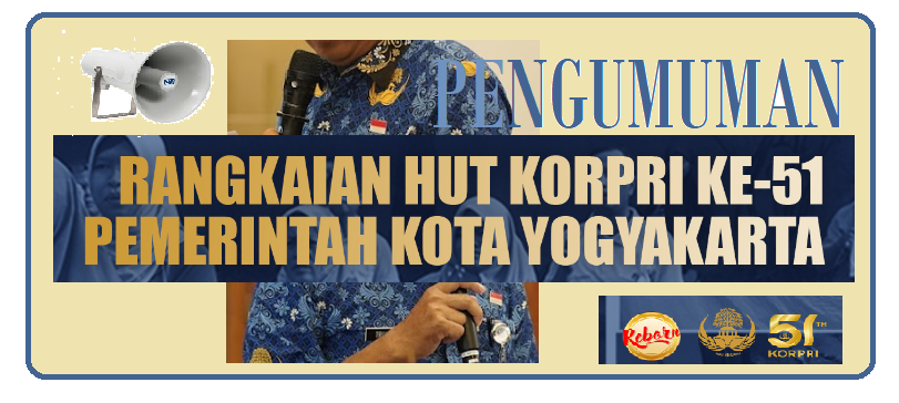 SELAMAT HUT KORPRI 2022  “KORPRI MELAYANI, BERKONTRIBUSI DAN BERINOVASI UNTUK NEGERI”.