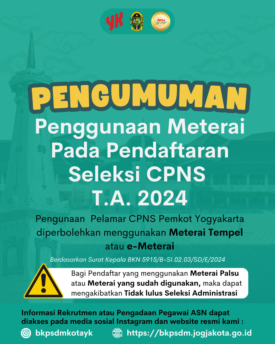 PENGUMUMAN PENGGUNAAN METERAI PADA PENDAFTARAN SELEKSI CPNS T.A. 2024