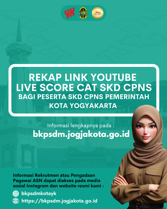 REKAP LINK YOUTUBE LIVE SCORE CAT SKD CPNS BAGI PESERTA SKD CPNS PEMERINTAH KOTA YOGYAKARTA